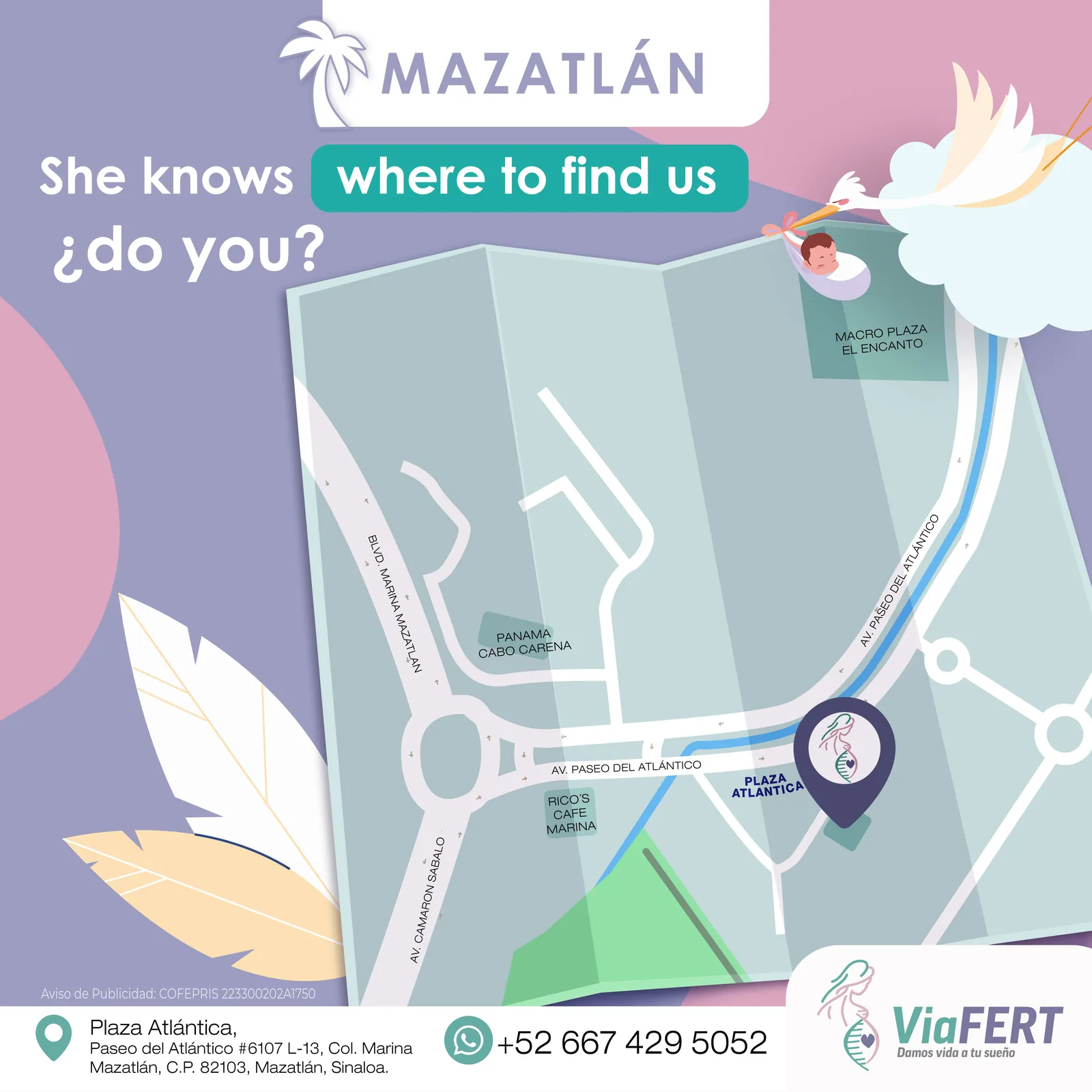 Map showing how to reach ViaFERT Mazatlán in Plaza Atlántica